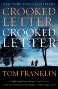 Crooked Letter, Crooked Letter