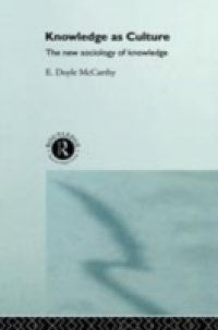 Knowledge as Culture