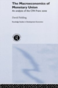 Macroeconomics of Monetary Union
