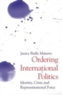 Ordering International Politics