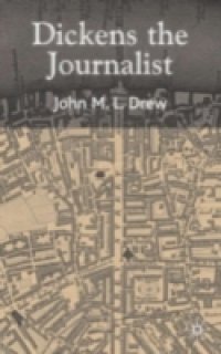 Dickens the Journalist