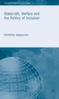 Statecraft, Welfare and the Politics of Inclusion