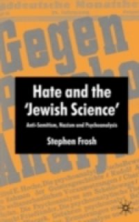 Hate and the `Jewish Science`