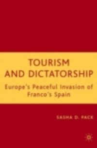 Tourism and Dictatorship