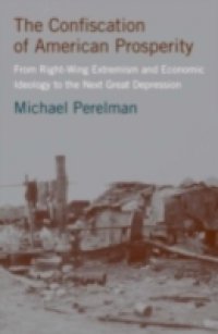 Confiscation of American Prosperity