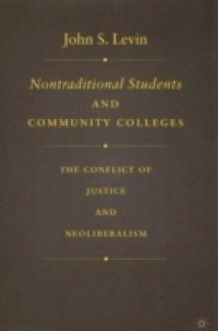 Nontraditional Students and Community Colleges