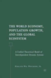 World Economy, Population Growth, and the Global Ecosystem