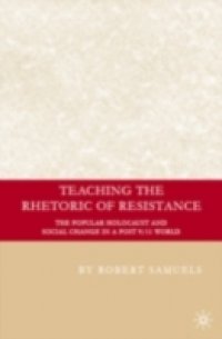 Teaching the Rhetoric of Resistance