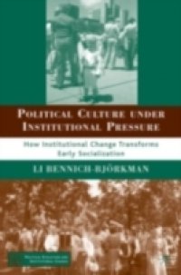 Political Culture under Institutional Pressure