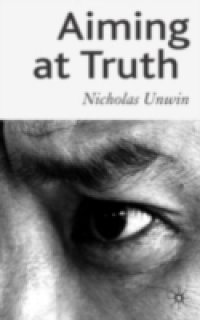 Aiming at Truth