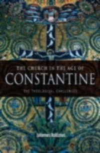 Church in the Age of Constantine