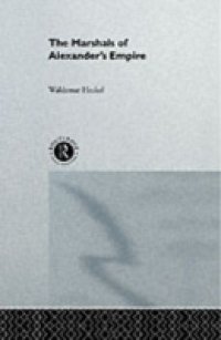 Marshals of Alexander`s Empire