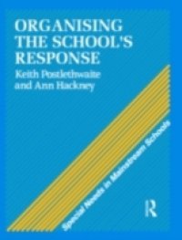 Organising a School`s Response