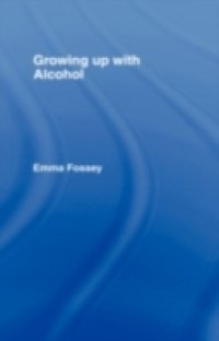 Growing up with Alcohol