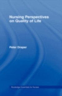Nursing Perspectives on Quality of Life