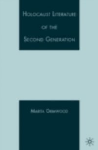 Holocaust Literature of the Second Generation