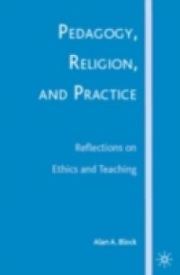 Pedagogy, Religion, and Practice