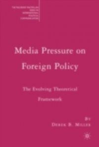 Media Pressure on Foreign Policy
