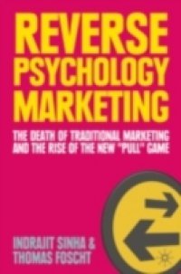 Reverse Psychology Marketing