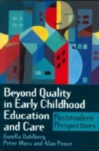 Beyond Quality in Early Childhood Education and Care