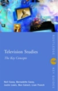 Television Studies: The Key Concepts
