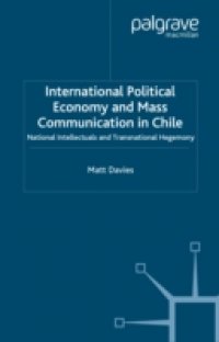 International Political Economy and Mass Communication in Chile