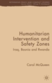 Humanitarian Intervention and Safety Zones