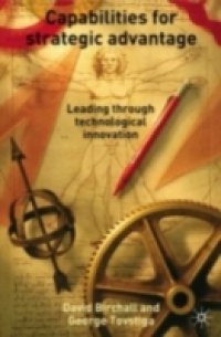 Capabilities for Strategic Advantage