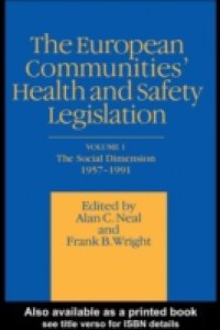 European Communities` Health and Safety Legislation