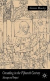 Crusading in the Fifteenth Century