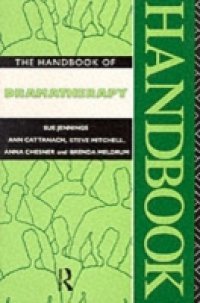 Handbook of Dramatherapy