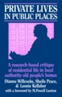 Private Lives in Public Places