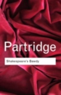 Shakespeare`s Bawdy