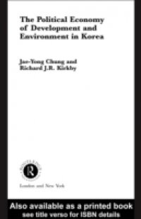 Political Economy of Development and Environment in Korea