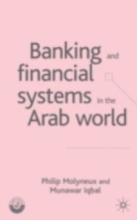 Banking and Financial Systems in the Arab World
