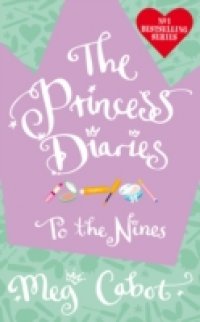 Princess Diaries: To The Nines