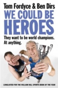 We Could Be Heroes