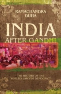 Читать India After Gandhi