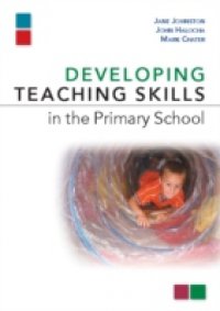 Developing Teaching Skills In The Primary School
