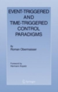 Event-Triggered and Time-Triggered Control Paradigms