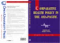 Comparative Health Policy In The Asia Pacific
