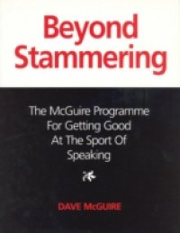 Beyond Stammering