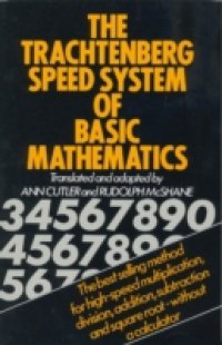 Читать Trachtenberg Speed System of Basic Mathematics