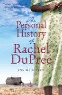 Personal History of Rachel DuPree
