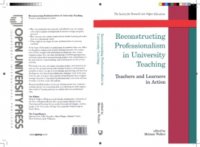 Reconstructing Professionalism In University Teaching