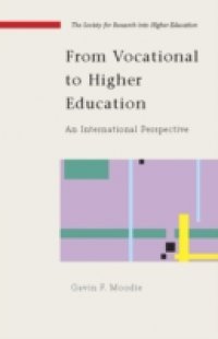 From Vocational To Higher Education