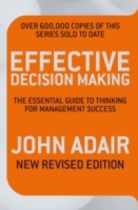 Effective Decision Making (REV ED)