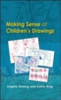 Making Sense Of Children`S Drawings