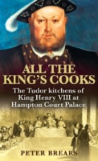 All the King`s Cooks