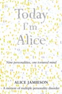 Today I`m Alice